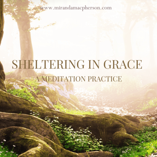 Sheltering in Grace