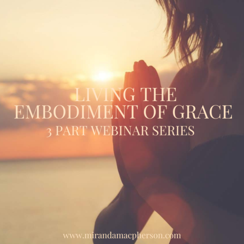 Living the Embodiment of Grace - $35