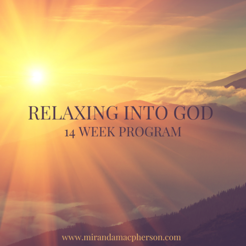 Relaxing into God an online course with spiritual teacher Miranda Macpherson