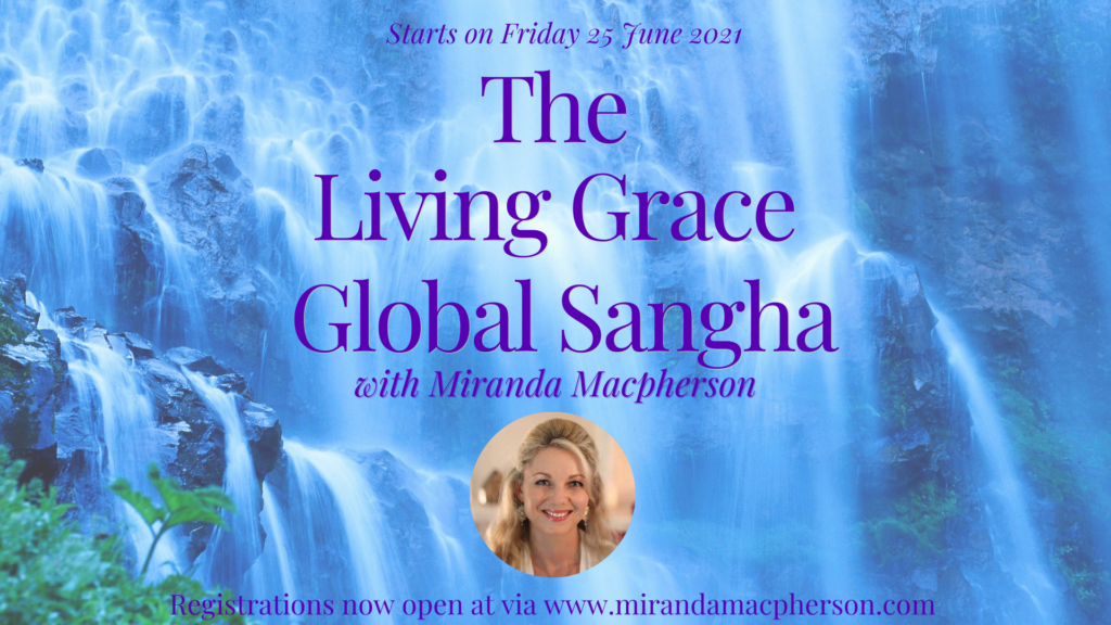 Living Grace Global Online Sangha with Miranda Macpherson